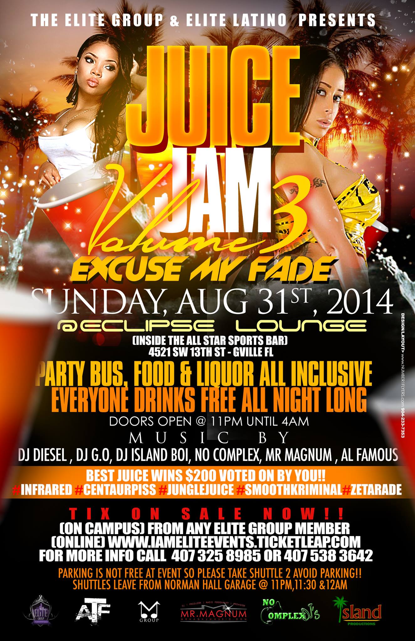 Juice Jam 3 - Excuse My Fade - All Incluse - Eclipse Lounge - Music By Gainesville's Best Reggae/Dancehall DJ, Mr. Magnum