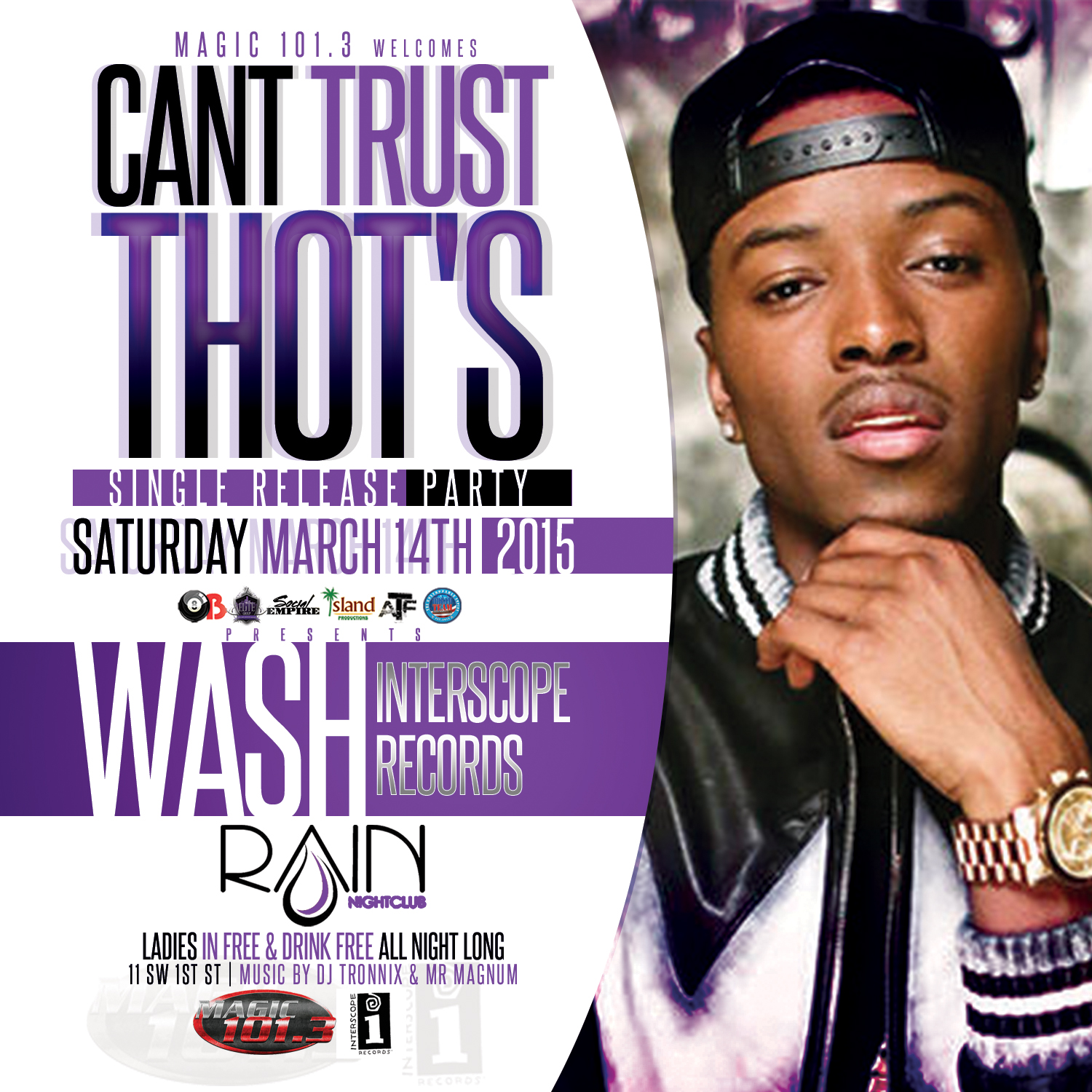 Wash Performing Can't Trust Thots @ Rain Night Club (Featuring Music By Mr. Magnum)