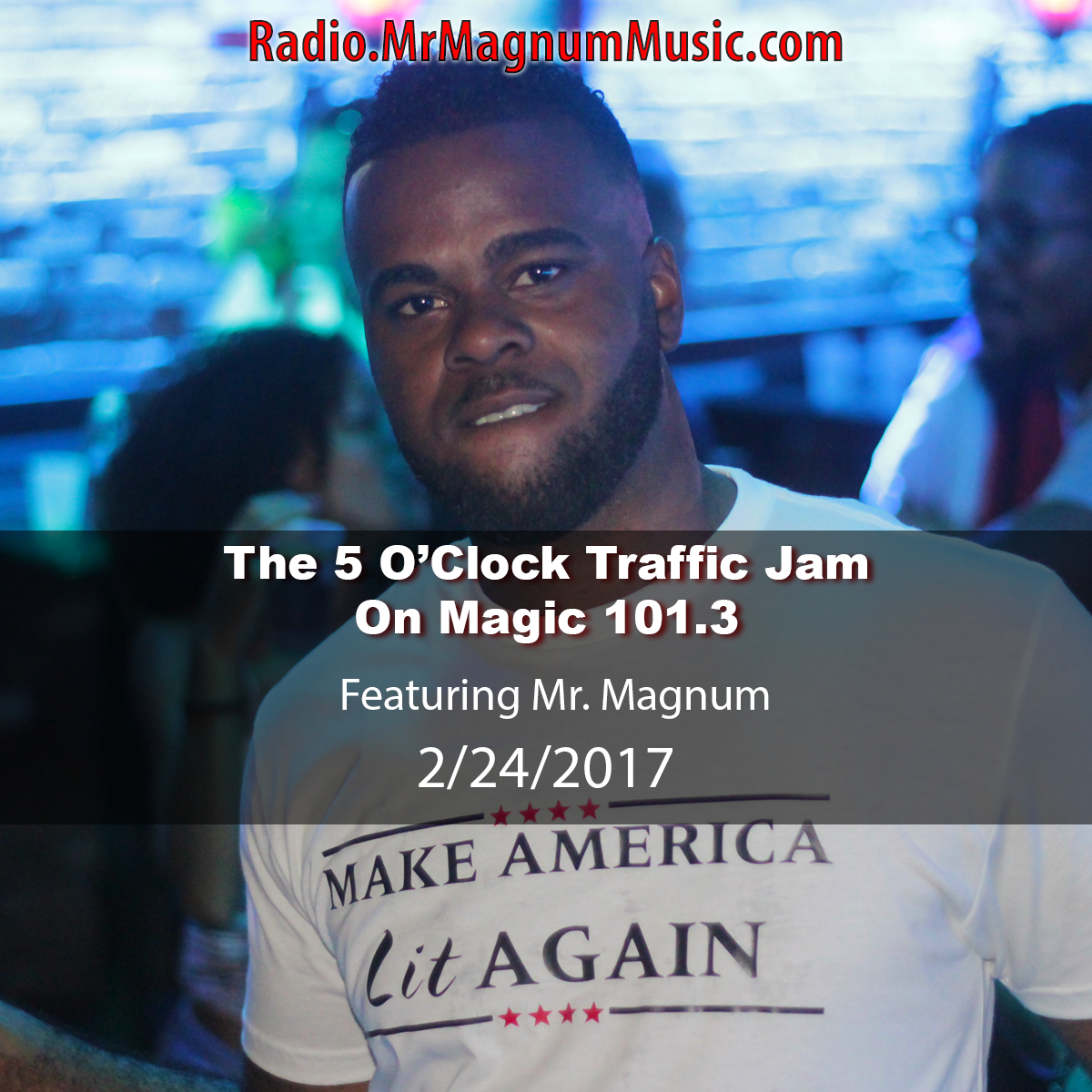 Mr. Magnum hops on the turntables at 5pm to help make the drive home a little bit easier. Tune in Monday through Friday to Magic 101.3 (Gainesville’s #1 for Hits and Hip Hop) or log on to http://Radio.MrMagnumMusic.com Featuring Chris Brown - Party Big Sean - Bounce Back Bruno Mars - Thats What I Like Travis Scott - Goosbumps DJ Khaled x Jay-Z x Beyoncé - Shining Kehlani - Distraction Post Malone - Congratulation