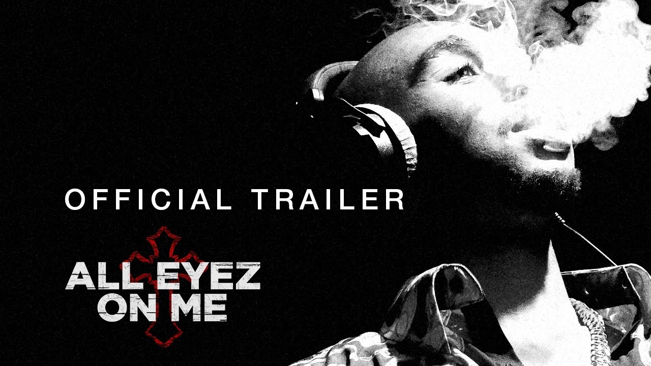 All Eyez On Me - Official Tupac Biopic