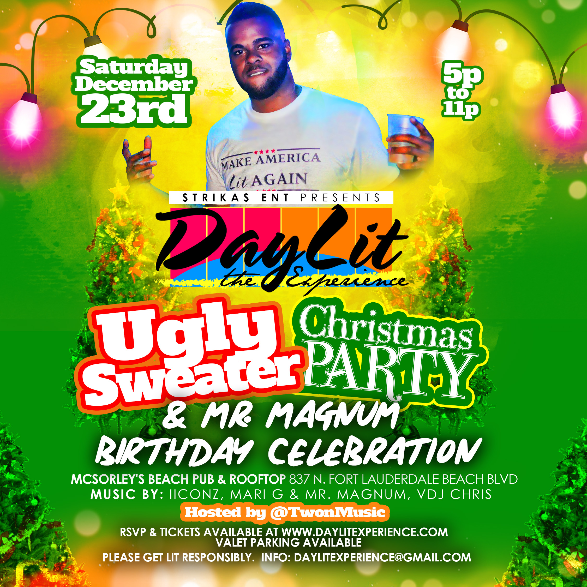 DayLit - A Lit-Mas Experience: Ugly Sweater Party and Birthday Celebration for Mr. Magnum