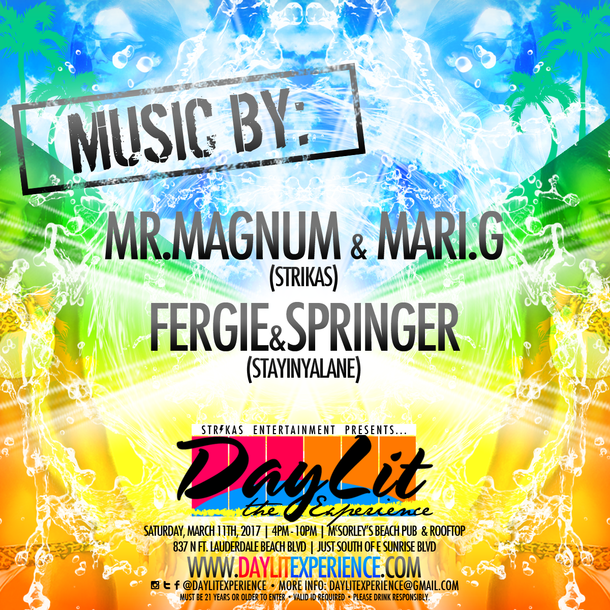 #DayLitExperience, in Ft. Lauderdale, Music Lineup including Gainesville's #1 DJ, Mr. Magnum